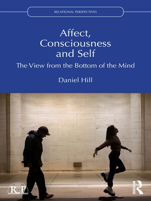 cover image of Affect, Consciousness and Self